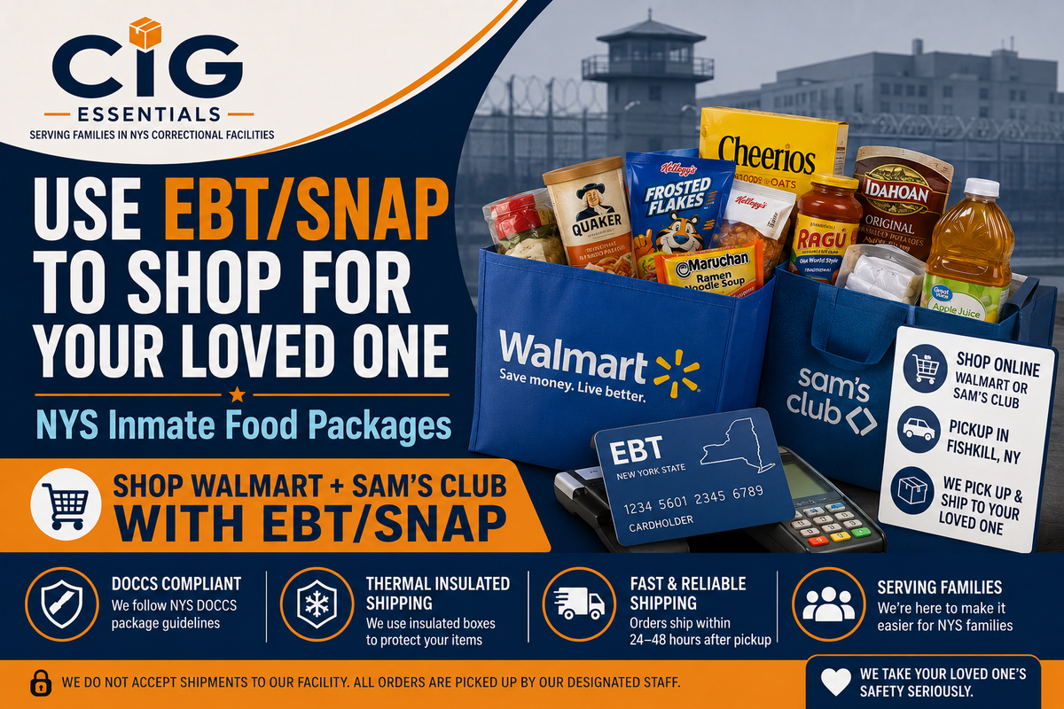 Use EBT/SNAP to shop for NYS inmate food packages with CIG Essentials Walmart and Sam’s Club pickup service.